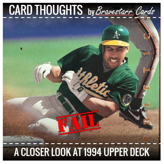 Card Thoughts: 7 Moments of Baseball Failure in 1994 Upper Deck