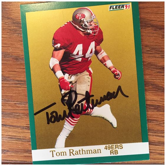 Tom Rathman TTM Success