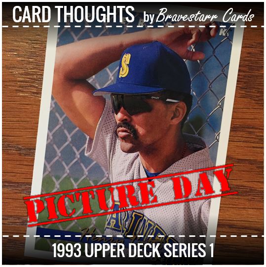 Card Thoughts: Picture Day - 1993 Upper Deck Series 1