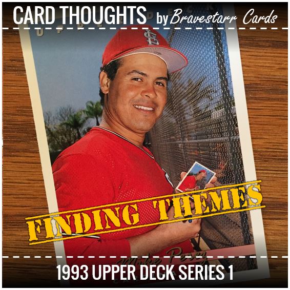 Card Thoughts: Finding Themes - 1993 Upper Deck Series 1