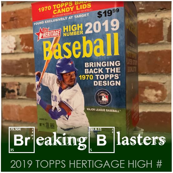Breaking Blasters: 2019 Topps Heritage High Number