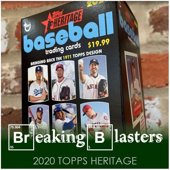 Breaking Blasters: 2020 Topps Heritage
