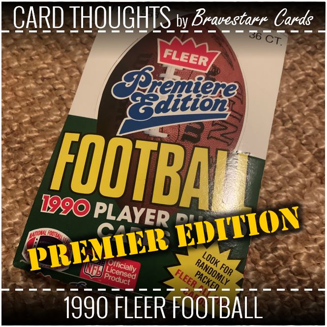 Card Thoughts: 1990 Fleer Football - Premier Edition
