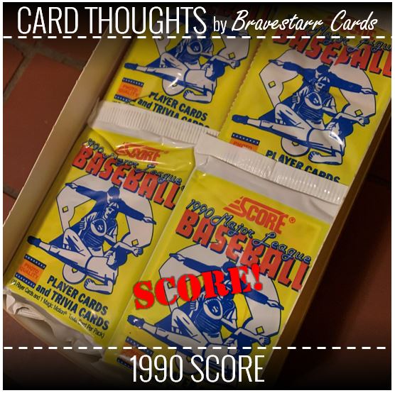 Card Thoughts: 1990 Score - Score!