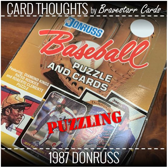 Card Thoughts: 1987 Donruss - Puzzling