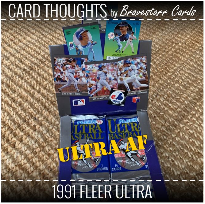 Card Thoughts: 1991 Fleer Ultra - Ultra AF